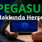 Ünlü Casus Yazılımı "Pegasus" Hakkında Bilmeniz Gerekenler